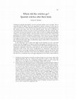 Research paper thumbnail of Where did the witches go? Spanish witches after their trials