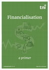 Research paper thumbnail of TNI Financialisation Primer