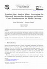 Research paper thumbnail of Translate One, Analyze Many: Leveraging the Microsoft Intermediate Language and Source Code Transformation for Model Checking