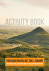 Research paper thumbnail of Activity Book Paesaggi d'acqua nei Colli Euganei