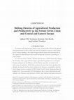 Research paper thumbnail of Shifting Patterns of Agricultural Production and Productivity in the Former Soviet Union and Central and Eastern Europe