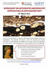 Research paper thumbnail of Integrated Microscopy Approaches in Archaeobotany_ 2nd circular