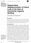 Research paper thumbnail of Regenerating Neighbourhoods: A Critical Look at the Role of Community Capacity Building