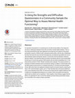 Research paper thumbnail of Is using the Strengths and Difficulties Questionnaire in a community sample the optimal way to assess mental health functioning?