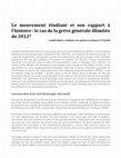 Research paper thumbnail of « Le mouvement étudiant et son rapport à l'histoire : le cas de la grève générale illimitée de 2012 », Histoire engagée, septembre 2015