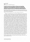 Research paper thumbnail of Protein microarray analysis of aberrant signaling pathways in Acute Myeloid Leukemia to predict the patients responsiveness to PI3K/Akt/mTOR inhibitors