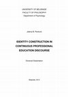 Research paper thumbnail of PhD Abstract "Construction of identity in continuous professional education discourse