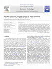 Research paper thumbnail of Hydrogen production: Two stage processes for waste degradation