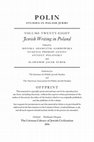 Research paper thumbnail of “Between Germany and Russia: The Images of Poles and the Ensuing Cultural Trajectories among Yiddish and Hebrew Writers between 1863 and World War I” in  Polin, vol. 28 (2015)