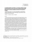 Research paper thumbnail of Le champ filonien à Zn-(Pb, Cu, As, Hg) du district minier de Fedj Hassène (Nord Ouest de la Tunisie): Minéralogie, Eléments en traces, Isotopes du Soufre et Inclusions Fluides