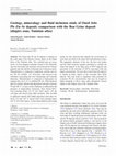 Research paper thumbnail of Geology, mineralogy and fluid inclusion study of Oued Jebs Pb–Zn–Sr deposit; comparison with the Bou Grine deposit (diapirs zone, Tunisian atlas)