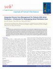 Research paper thumbnail of Integrated Chronic Care Management For Patients With Atrial Fibrillation : A Rationale For Redesigning Atrial Fibrillation Care