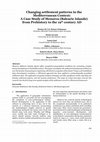 Research paper thumbnail of Changing settlement patterns in the Mediterranean Context: A Case Study of Menorca (Balearic Islands) from Prehistory to the 19th century AD. (2012). Proceedings of the 40th conference in computer applications and quantitative methods in Archaeology. Southhampton, United Kingdom. 26-30 march.