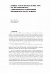 Research paper thumbnail of O USO DA ANÁLISE DE CICLO DE VIDA (ACV) NAS POLÍTICAS PÚBLICAS: CONDICIONANTES E ESTRATÉGIAS DE IMPLEMENTAÇÃO DA ACV NO BRASIL