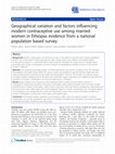 Research paper thumbnail of Geographical variation and factors influencing modern contraceptive use among married women in Ethiopia: evidence from a national population based survey