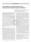 Research paper thumbnail of Three Methods of Manual External Chest Compressions During Microgravity Simulation