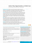 Research paper thumbnail of Active Play Opportunities at Child Care