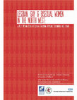 Research paper thumbnail of Lesbian, gay and bisexual women in the north west: a multi-method study of cervical screening attitudes, experiences and uptake