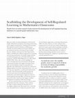 Research paper thumbnail of Scaffolding the Development of Self-Regulated Learning in Mathematics Classrooms