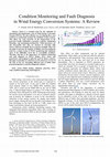 Research paper thumbnail of Condition Monitoring and ault Diagnosis in Wind Energy Conversion Systems: A Review