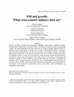 Research paper thumbnail of FDI and growth: What cross-country industry data say