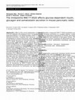 Research paper thumbnail of The imidazoline NNC77-0020 affects glucose-dependent insulin, glucagon and somatostatin secretion in mouse pancreatic islets