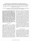 Research paper thumbnail of Thermal Properties and Reliability of GaN Microelectronics: Sub-Micron Spatial and Nanosecond Time Resolution Thermography