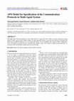 Research paper thumbnail of APN Model for Specification of the Communication Protocols in Multi-Agent System