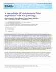 Research paper thumbnail of A new subtype of frontotemporal lobar degeneration with FUS pathology