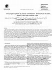 Research paper thumbnail of Visual perception of planar orientation: dominance of static depth cues over motion cues