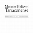 Research paper thumbnail of Museum Biblicum Tarraconense  (Text català-español-english) (2011)