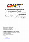 Research paper thumbnail of Business Models and System Requirements for the COMET System