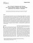 Research paper thumbnail of Use of Poly(I:C) Stabilized with Chitosan As a Vaccine-Adjuvant Against Viral Hemorrhagic Septicemia Virus Infection in Zebrafish