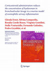 Research paper thumbnail of Corticosteroid administration reduces the concentration of hyaluronan in bronchoalveolar lavage in a murine model of eosinophilic airway inflammation