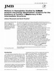 Research paper thumbnail of Motions in Hemoglobin Studied by Normal Mode Analysis and Energy Minimization: Evidence for the Existence of Tertiary T-like, Quaternary R-like Intermediate Structures