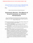 Research paper thumbnail of Systematic Review: The Effects of Growth Hormone on Athletic