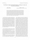 Research paper thumbnail of Effects of aging and divided attention on memory for items and their contexts