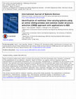 Research paper thumbnail of Identification of nonlinear time-varying systems using an online sliding-window and common model structure selection (CMSS) approach with applications to EEG