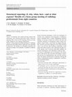 Research paper thumbnail of Structured reporting: if, why, when, how-and at what expense? Results of a focus group meeting of radiology professionals from eight countries