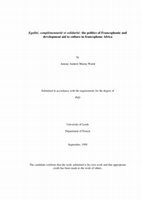 Research paper thumbnail of Egalité, complémentarité et solidarité: the politics of Francophonie and development aid to culture in francophone Africa