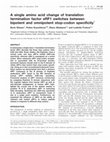 Research paper thumbnail of A single amino acid change of translation termination factor eRF1 switches between bipotent and omnipotent stop-codon specificity