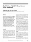 Research paper thumbnail of Rapid Detection of Opioids in Vitreous Humor by Enzyme Immunoassay