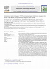 Research paper thumbnail of Serological and virological BVDV prevalence and risk factor analysis for herds to be BVDV seropositive in Belgian cattle herds