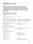 Research paper thumbnail of High-resolution radiocarbon dating of marine materials in archaeological contexts: radiocarbon marine reservoir variability between Anadara, Gafrarium, Batissa, Polymesoda spp. and Echinoidea at Caution Bay, Southern Coastal Papua New Guinea