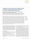 Research paper thumbnail of Cytological Characterization and Allelism Testing of Anther Developmental Mutants Identified in a Screen of Maize Male Sterile Lines