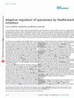 Research paper thumbnail of Adaptive regulation of sparseness by feedforward inhibition