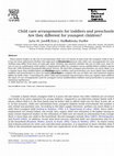 Research paper thumbnail of Child care arrangements for toddlers and preschoolers: Are they different for youngest children?