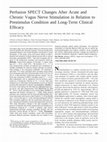 Research paper thumbnail of Van Laere K, Vonck K, Boon P, Versijpt J, Dierckx R. Perfusion SPECT changes after acute and chronic vagus nerve stimulation in relation to prestimulus condition and long-term clinical efficacy. J Nucl Med 43: 733-744