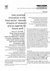 Research paper thumbnail of User-oriented innovation in the food sector: relevant streams of research and an agenda for future work☆