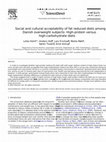 Research paper thumbnail of Social and cultural acceptability of fat reduced diets among Danish overweight subjects: High-protein versus high-carbohydrate diets